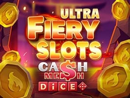 Fiery Slots Cash Mesh Ultra Dice
